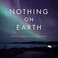 Nothing On Earth Mp3