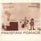 Pakistani Pomade (Reissued 2003) Mp3
