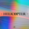 Helicopter (CDS) Mp3