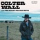 Colter Wall & The Scary Prairie Boys (CDS) Mp3