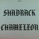 Shadrack Chameleon (Vinyl) Mp3