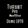 Tyrant Demos (Vinyl) Mp3