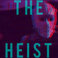 The Heist (CDS) Mp3