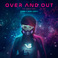 Over And Out (CDS) Mp3