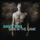 Skin In The Game Mp3