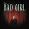 Bad Girl (CDS) Mp3