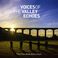 Voices Of The Valley: Echoes Mp3
