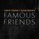 Famous Friends (With Kane Brown) (CDS) Mp3