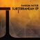 Subterranean (EP) Mp3