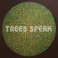 Trees Speak Mp3