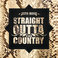 Straight Outta The Country Mp3