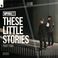 These Little Stories (Part Two) Mp3
