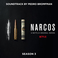 Narcos - Season 3 (A Netflix Original Series Soundtrack) Mp3