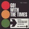 Go! With The Times (Japanese Edition) Mp3