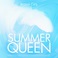 Summer Queen Mp3