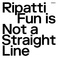 Fun Is Not A Straight Line Mp3