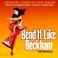 Bend It Like Beckham (Original Cast Album) Mp3