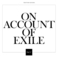 On Account Of Exile Vol. 1 Mp3