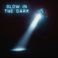 Glow In The Dark (CDS) Mp3