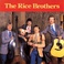 The Rice Brothers Mp3