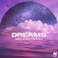 Dreams (Remixes) Mp3