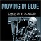 Moving In Blue (With Friends) CD1 Mp3