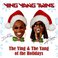 The Ying & The Yang Of The Holidays (EP) Mp3