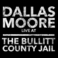 Dallas Moore: Live At The Bullitt County Jail Mp3