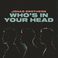 Who's In Your Head (CDS) Mp3