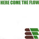 Here Comes The Flow (EP) Mp3