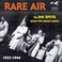 Rare Air: The Ink Spots Along With Special Guests (1937-1944) Mp3