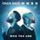 Who You Are (With Mnek) (CDS) Mp3