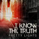 I Know The Truth (CDS) Mp3