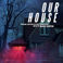 Our House Mp3