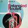 Entangled Routes Mp3