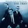 The Trio (Vinyl) Mp3