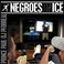 Negroes On Ice (With DJ Pforreal) Mp3