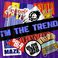 I'm The Trend (CDS) Mp3