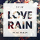 Love Rain (Feat. Suran) (CDS) Mp3