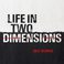 Life In Two Dimensions Mp3