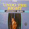 Undo The Right (Vinyl) Mp3