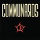 Communards (35Th Anniversary Edition) CD1 Mp3