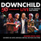 Downchild 50Th Anniversary Live At The Toronto Jazz Festival Mp3
