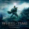The Wheel Of Time: Season 1 Vol. 2 (Amazon Original Series Soundtrack) Mp3