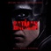 The Batman (Original Motion Picture Soundtrack) Mp3