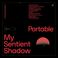 My Sentient Shadow Mp3