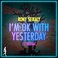 I'm Ok With Yesterday (Feat. Vossae) (Original Mix) (CDS) Mp3