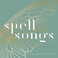 Spell Songs II: Let The Light In Mp3