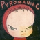 Pyromaniac Mp3