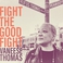Fight The Good Fight Mp3